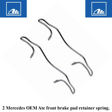Load image into Gallery viewer, 2 X OEM Ate Front Brake Caliper Pad Retainer Retaining Spring 1996-09 Mercedes