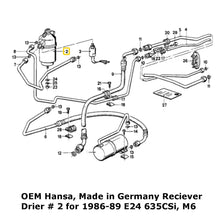 Load image into Gallery viewer, New OEM German Hansa Air Conditioning A/C Receiver Drier 1986-89 BMW 635CSi M6