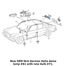 Load image into Gallery viewer, OEM Hella Rear Interior Dome Lamp Light 1968-89 Mercedes 107 114 115 116 123
