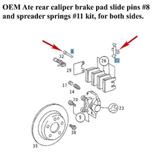 Load image into Gallery viewer, 2 X OEM Ate Rear Brake Caliper Slide Pin &  Spring Kit with Lube 86-93 Mercedes