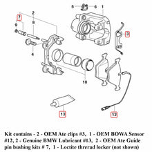 Load image into Gallery viewer, 2006-08 BMW Z4 3.0 Si Front Brake Pad Bushing Clip Sensor Paste Kit OEM Ate Bowa
