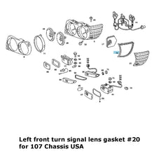 Load image into Gallery viewer, OEM Left Front Turn Signal Lens Gasket 1972-89 Mercedes 350 380 450 560 SL SLC
