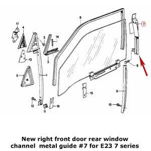 New OE Right Front Door Rear Window Run Metal Guide 19478-86 BMW E23 7 Series