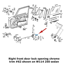 Load image into Gallery viewer, New Right Front or Rear Door Lock Striker Opening Chrome Trim 1960-1985 Mercedes
