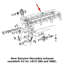 Load image into Gallery viewer, 1973 Mercedes M110 280 280C Genuine Mercedes Exhaust Camshaft 110 051 95 01
