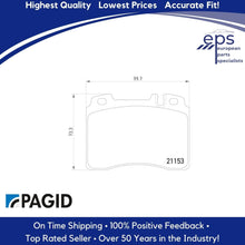 Load image into Gallery viewer, L &amp; R Front Brake Pad Set Select 1993-95 Mercedes 300 400 E Pagid 005 420 01 20
