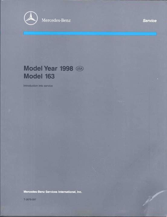New Introduction To Service Paper Workshop Manual 1998 Mercedes W163 ML320